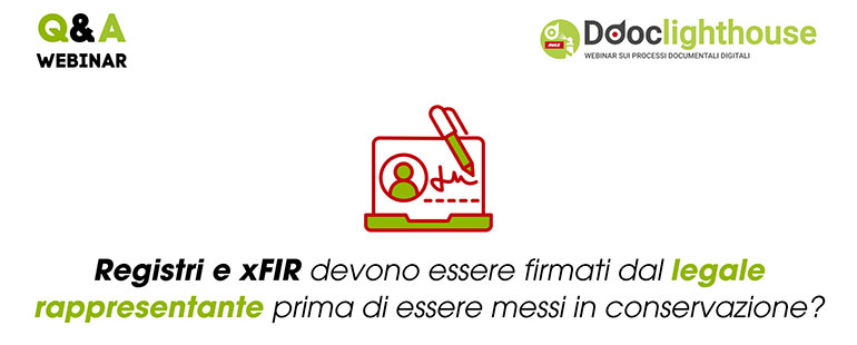 Registri RENTRI e xFIR: serve la firma prima della conservazione?