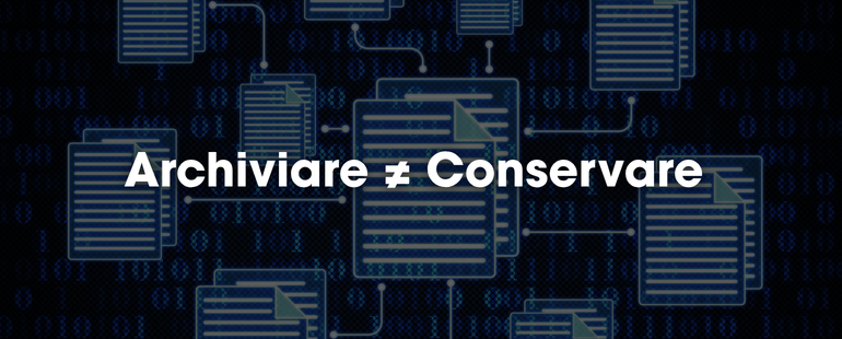 RENTRI: archiviare un documento non significa conservarlo a norma